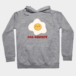 Egg-squisite | Egg Pun Hoodie